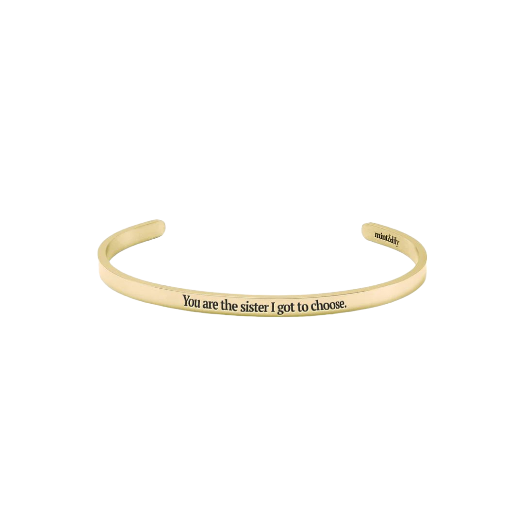 You are the sister i got to choose deals bracelet