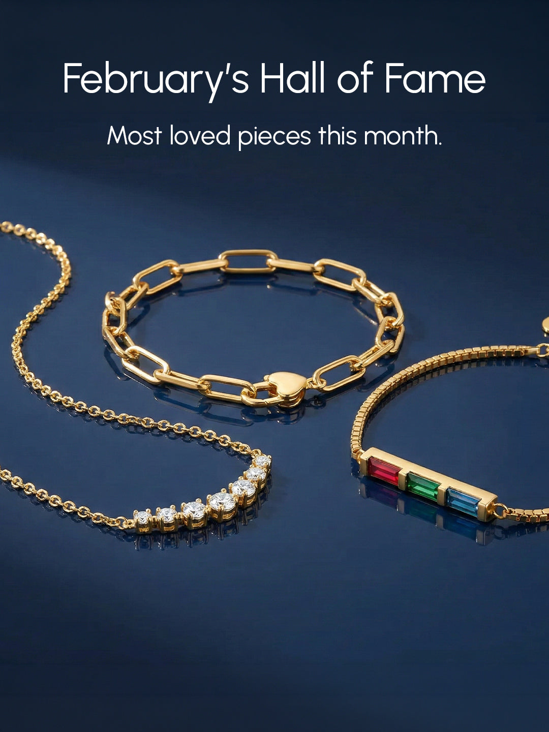 Gold bracelets with gemstones on a dark blue background, featuring 'February's Hall of Fame' text.