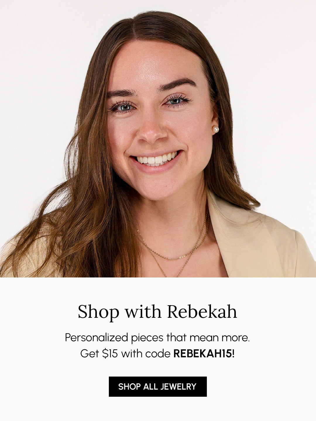 Woman with jewelry, promotional text for Rebekah jewelry brand