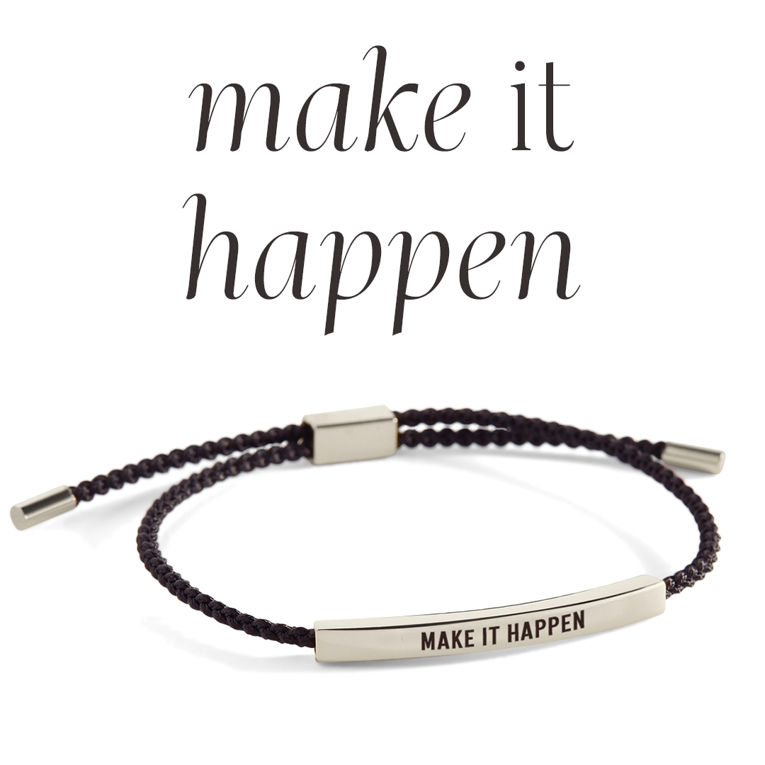 Make It Happen Inspire Bracelet