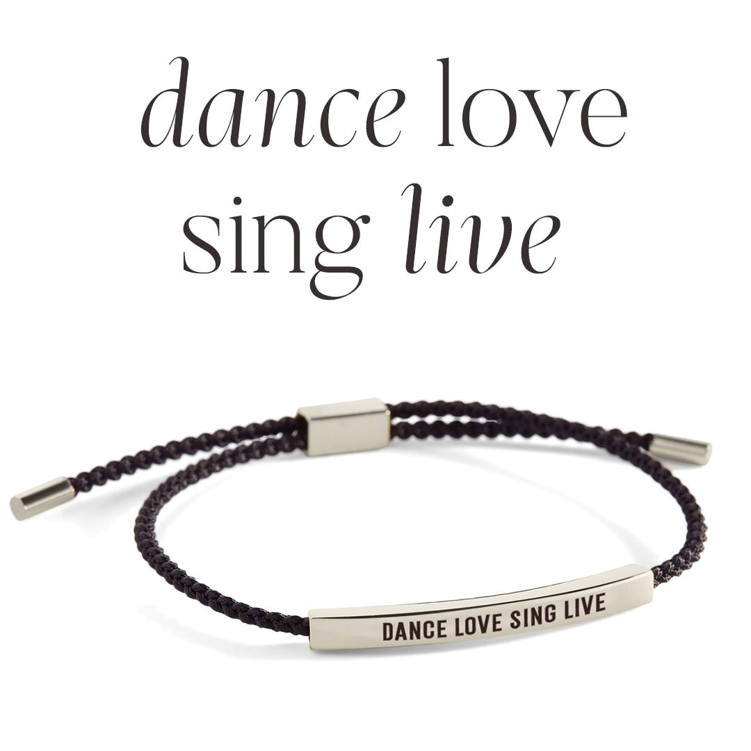 Dance Love Sing Live Inspire Bracelet