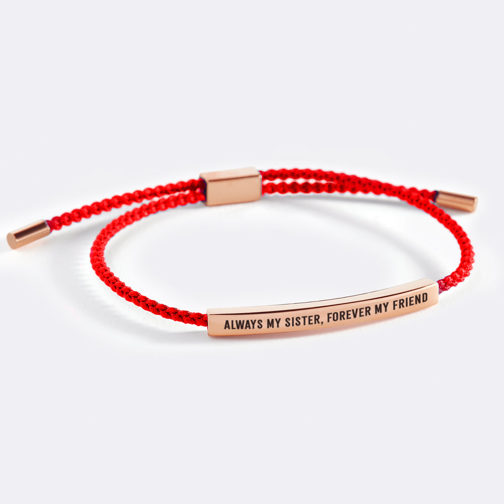 Always My Sister, Forever My Friend Inspire Bracelet - 18k Rose Gold Plated / Lucky Red / Personalized
